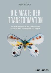 Die Magie der Transformation