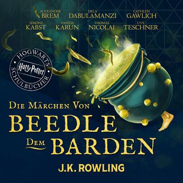 Die Marchen von Beedle dem Barden - J. K. Rowling