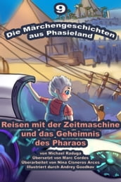 Die Marchengeschichten aus Phasieland: 9