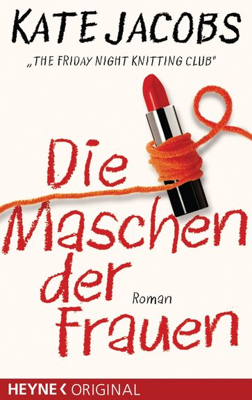 Die Maschen der Frauen - - Kate Jacobs - Rasha Khayat