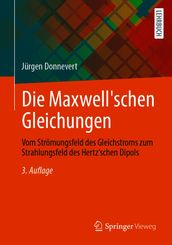 Die Maxwell schen Gleichungen