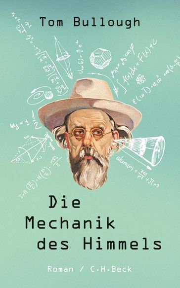 Die Mechanik des Himmels - Tom Bullough - Thomas Melle