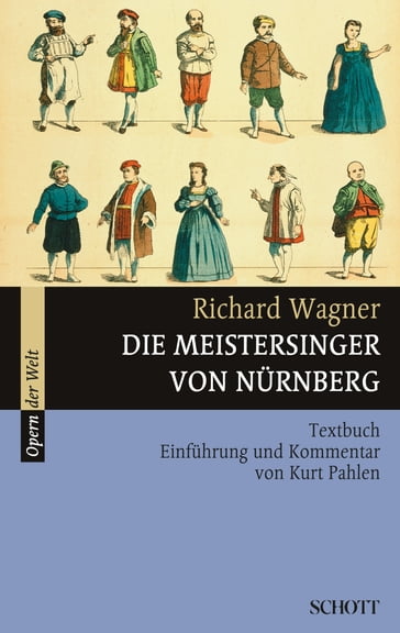 Die Meistersinger von Nürnberg - Richard Wagner - Rosmarie Konig