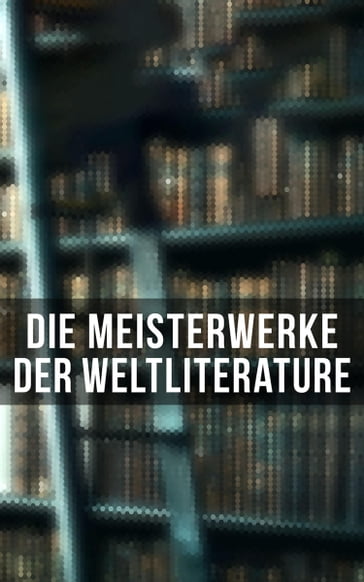 Die Meisterwerke der Weltliterature - Franz Kafka - Fedor Michajlovic Dostoevskij - Rumi - Platon - Tacitus - Homer - Freud Sigmund - Friedrich Nietzsche - Oswald Spengler - Alfred Adler - Marcus Aurelius - Arthur Schopenhauer - Walt Whitman - Joseph Conrad - Robert Louis Stevenson - Karl May - Alexandre Dumas - James Fenimore Cooper - Arthur Conan Doyle - Edgar Allan Poe - Mary Shelley - O. Henry - Stefan Zweig - Charles Dickens - Jacob Grimm - Wilhelm Grimm - Hans Christian Andersen - Joseph von Eichendorff - Klaus Mann - Johann Wolfgang Von Goethe - Austen Jane - Emily Bronte - Charlotte Bronte - Else Lasker-Schuler - Heinrich Heine - Herman Melville - Iwan Sergejewitsch Turgenew - Gustav Freytag - Thomas Wolfe - Jonathan Swift - Walter Scott - Hawthorne Nathaniel - Flaubert Gustave - Rainer Maria Rilke - John Galsworthy - Iwan Alexandrowitsch Gontscharow - Wilde Oscar - Wallace Lew - Voltaire - Carroll Lewis - Johanna Spyri - Twain Mark - Selma Lagerlof - Kipling Rudyard - Verne Jules