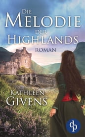 Die Melodie der Highlands