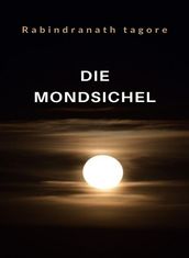 Die Mondsichel (übersetzt)