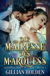 Die Mätresse des Marquess