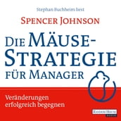 Die Mäusestrategie für Manager