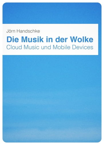 Die Musik in der Wolke - Jorn Handschke