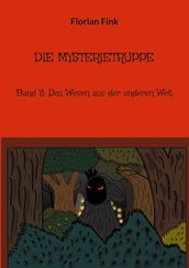 Die Mysterietruppe