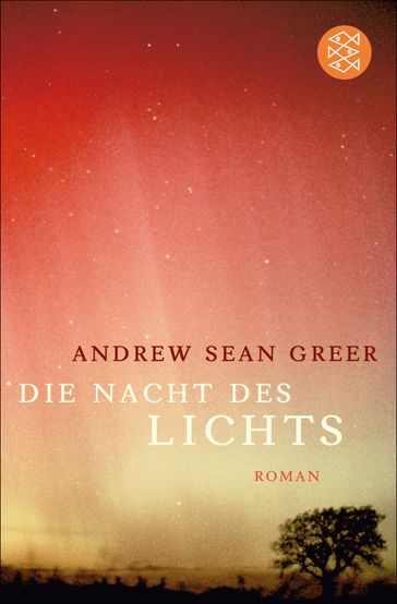 Die Nacht des Lichts - Andrew Sean Greer