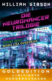 Die Neuromancer-Trilogie