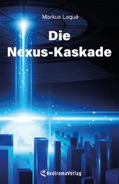 Die Nexus-Kaskade