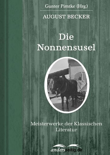 Die Nonnensusel - August Becker