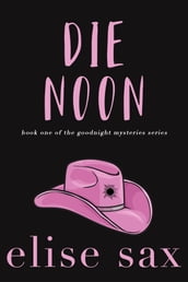 Die Noon