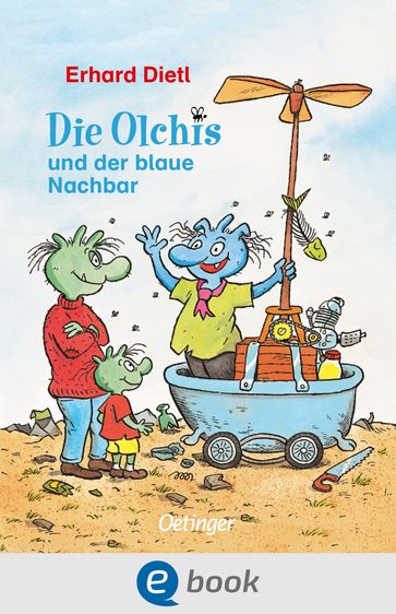 Die Olchis und der blaue Nachbar - Erhard Dietl