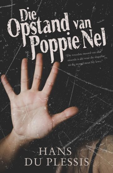 Die Opstand Van Poppie Nel - Hans du Plessis