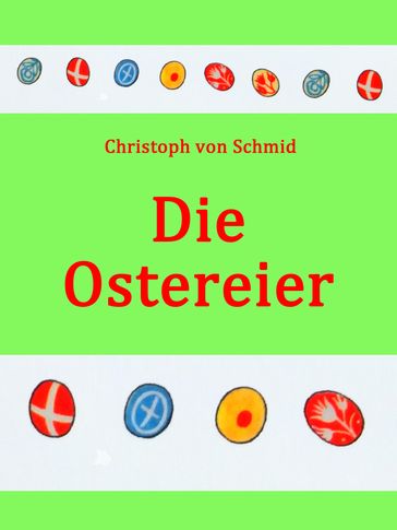 Die Ostereier - Christoph von Schmid