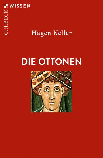 Die Ottonen - Hagen Keller