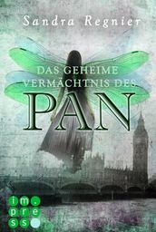 Die Pan-Trilogie 1: Das geheime Vermächtnis des Pan