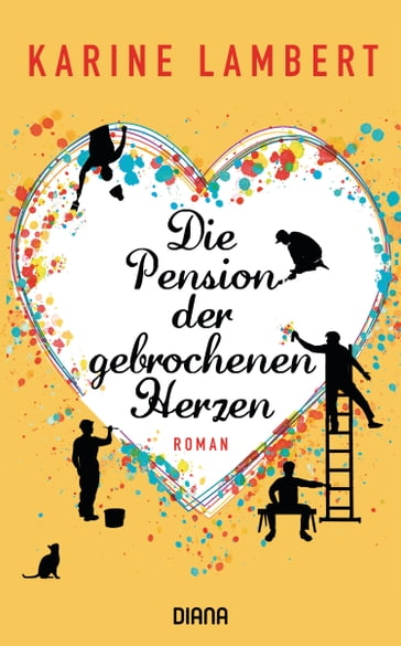 Die Pension der gebrochenen Herzen - Karine Lambert