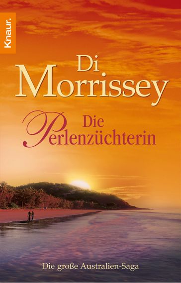 Die Perlenzüchterin - Di Morrissey