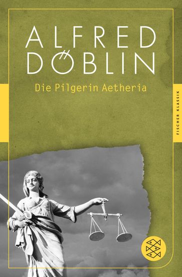 Die Pilgerin Aetheria - Alfred Doblin - Marion Schmaus