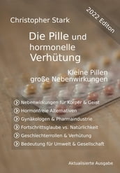 Die Pille und hormonelle Ver-hü-tung