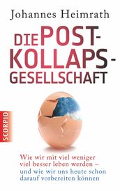 Die Post-Kollaps-Gesellschaft