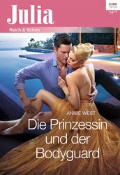 Die Prinzessin und der Bodyguard