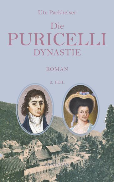 Die Puricelli Dynastie Teil 2: La prossima generazione - Die nächste Generation - Ute Packheiser