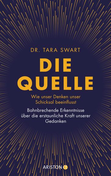 Die Quelle - Tara Swart