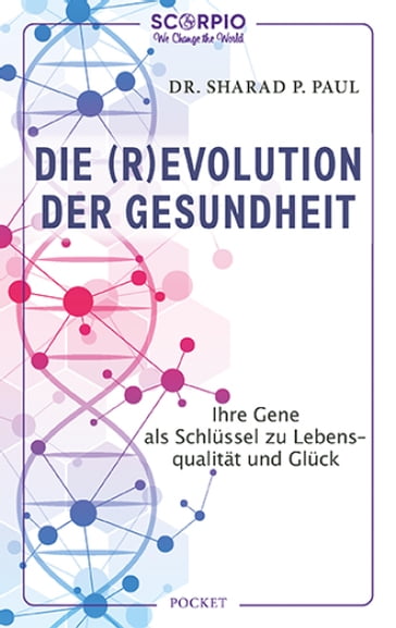 Die (R)Evolution der Gesundheit - Dr. Sharad P. Paul