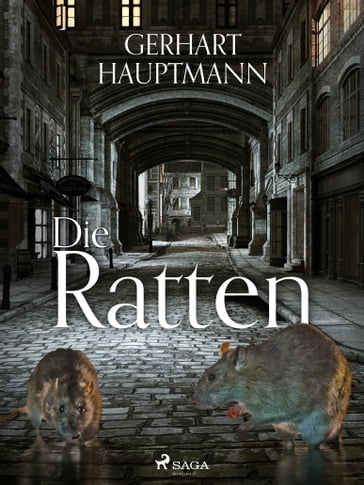 Die Ratten - Gerhart Hauptmann