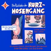 Die Rückkehr der Kurzhosengang