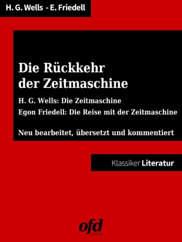 Die Rückkehr der Zeitmaschine - Egon Friedell - Herbert George Wells