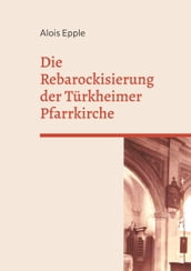 Die Rebarockisierung der Türkheimer Pfarrkirche