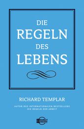 Die Regeln des Lebens