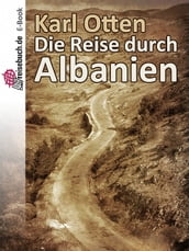 Die Reise durch Albanien