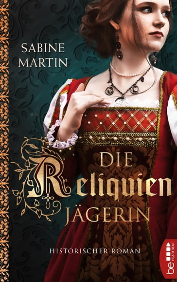 Die Reliquienjägerin - Martin Sabine