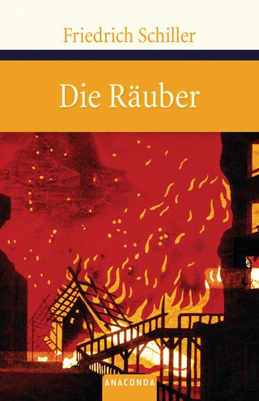 Die Räuber - Friedrich Schiller