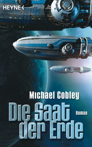 Die Saat der Erde - Michael Cobley