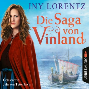 Die Saga von Vinland (Gekürzt) - Iny Lorentz