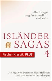 Die Saga von Þorsteinn Síðu-Hallsson und drei weitere Erzählungen