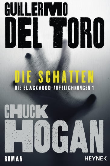 Die Schatten - Guillermo Del Toro - Chuck Hogan