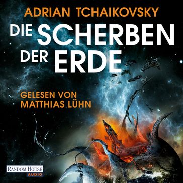 Die Scherben der Erde - Adrian Tchaikovsky