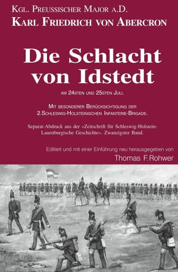Die Schlacht von Idstedt am 24sten und 25sten Juli - Thomas Rohwer