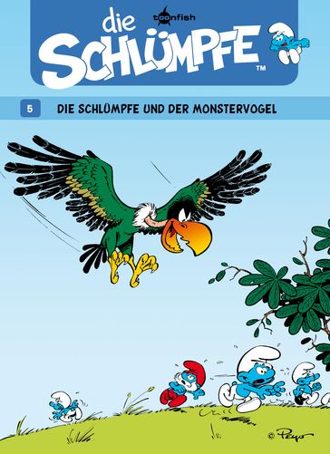 Die Schlümpfe 05. Die Schlümpfe und der Monstervogel - Peyo