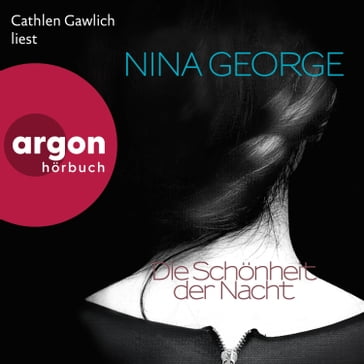 Die Schönheit der Nacht (Ungekürzte Lesung) - Nina George