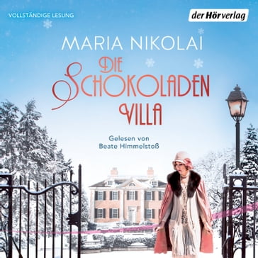 Die Schokoladenvilla - Maria Nikolai